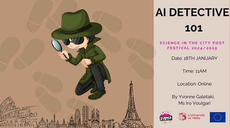 Science in the City Post Festival 2024/2025: AI Detective&nbsp;101.
